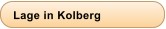 Lage in Kolberg
